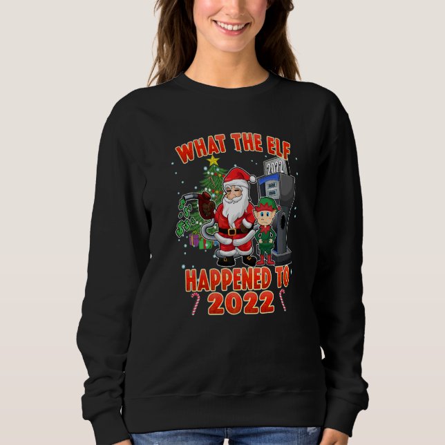 Christmas Humor What the Elf Happened to 2022  T Shirt (Framsida)