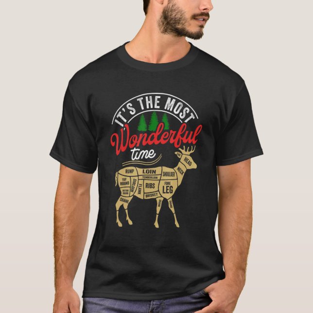 Christmas Hunting It's The Most Wonderful Time Dee T Shirt (Framsida)