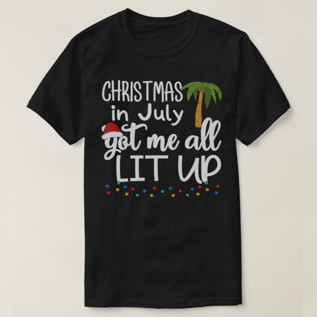 CHRISTMAS I JULY Summer Julafton Dekoration Manar  T Shirt (Design framsida)