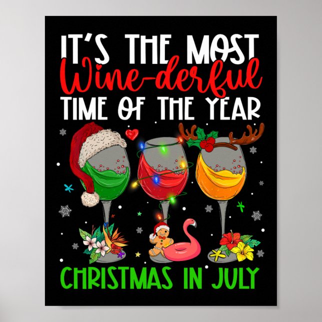 Christmas In July It's The Most Wine-derful Time O Poster (Framsidan)