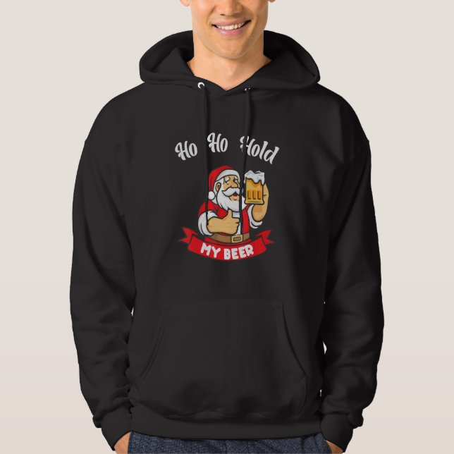 Christmas In July Santa Ho Ho Hold My Beer 1 Hoodie (Framsida)