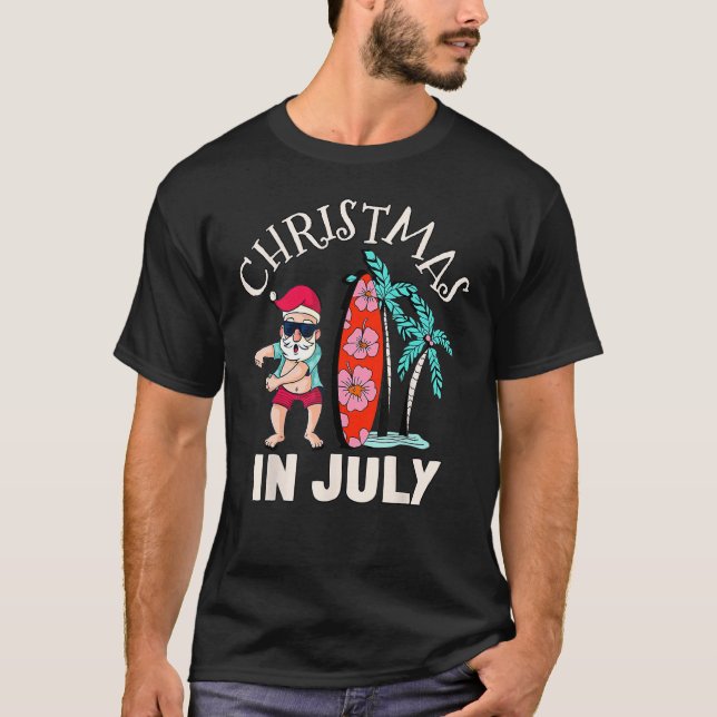 Christmas In July T Shirt Funny Santa Summer Beach (Framsida)