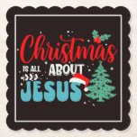 Christmas Is All About Jesus-43687 Underlägg Papper<br><div class="desc">A meaningful Christian design reminding that the true reason for Christmas is Jesus. Perfect for believers celebrating the birth of Christ. (Design code-43687).</div>