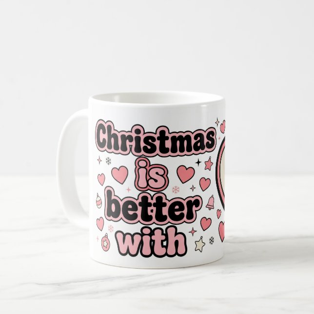 Christmas Is Better With Personalized Heart Mug Kaffemugg (Framsida vänster)