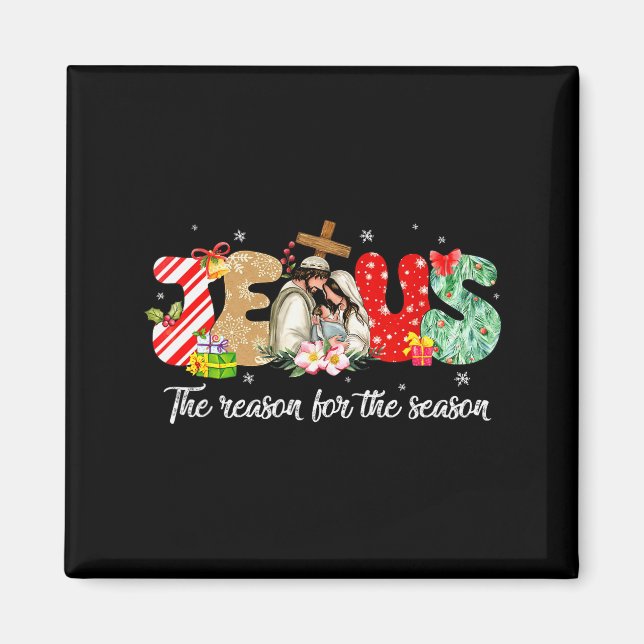 Christmas Jesus Is The Reason For The Season Jesus Magnet (Framsidan)