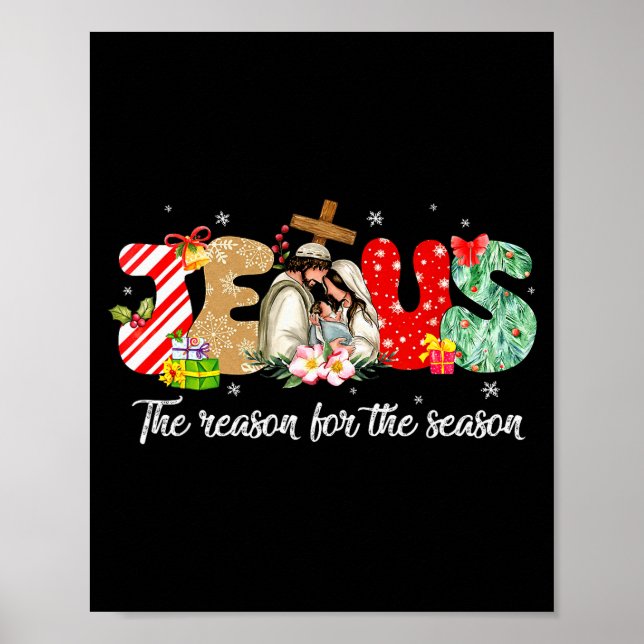 Christmas Jesus Is The Reason For The Season Jesus Poster (Framsidan)