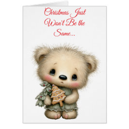 Christmas Just Won't Be the Same Hälsningskort