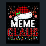 Christmas Lights Meme Claus Family Matching Xmas P Poster<br><div class="desc">Christmas Lights Meme Claus Family Matching Xmas Pajama</div>