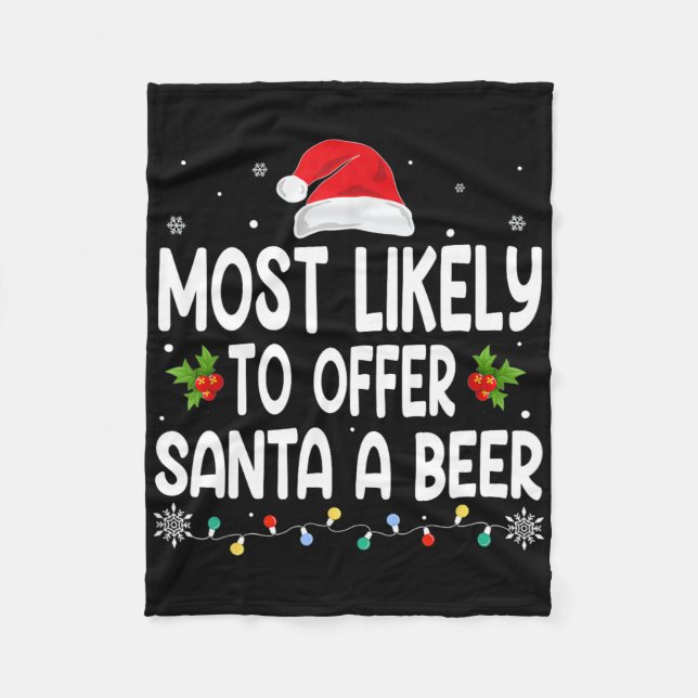 Christmas Likely Offer Santa A Beer Funny Drinking Fleecefilt (Framsidan)
