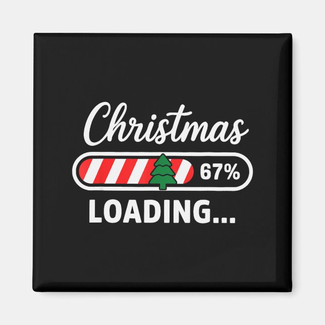 Christmas Loading 67% Funny 6 7 Meme Xmas Gen Alph Magnet (Framsidan)