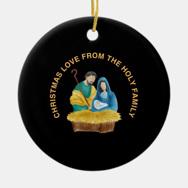 CHRISTMAS LOVE FROM THE HOLY FAMILY JULGRANSPRYDNAD KERAMIK (Framsidan)