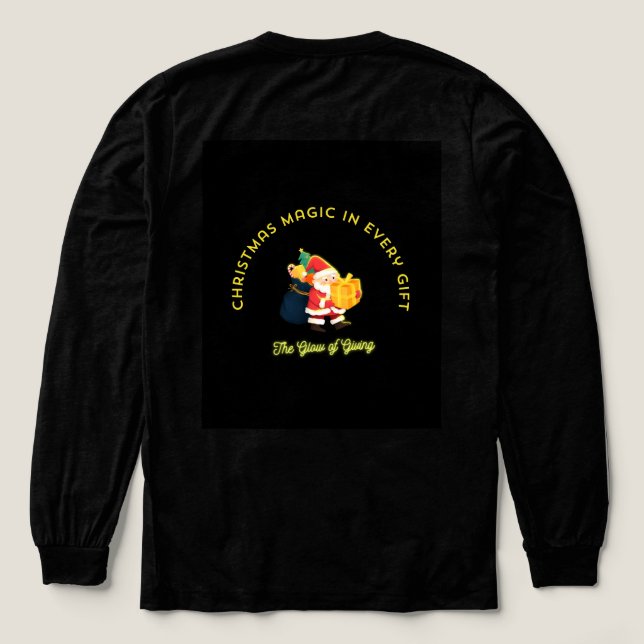 Christmas Magic in Every Gift T Shirt (Design baksida)
