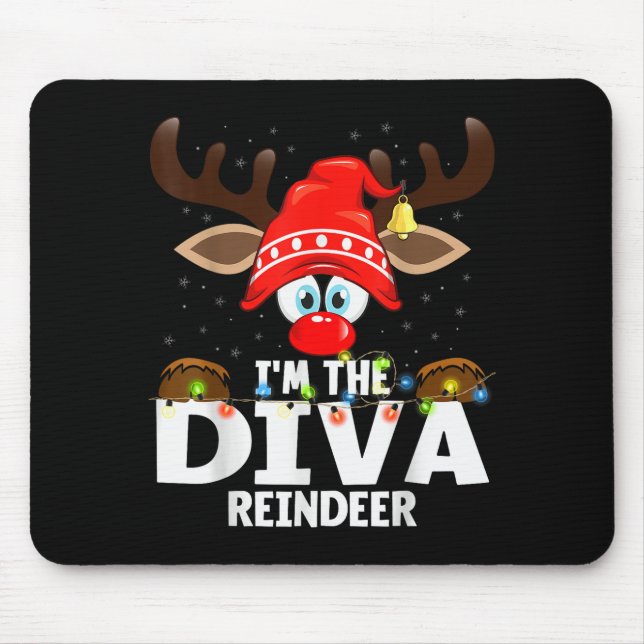 Christmas Matching I'm The Diva Reindeer  Musmatta (Framsidan)
