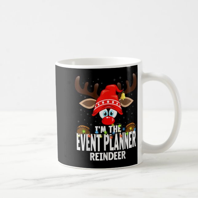 Christmas Matching I'm The Event Planner Reindeer  Kaffemugg (Höger)