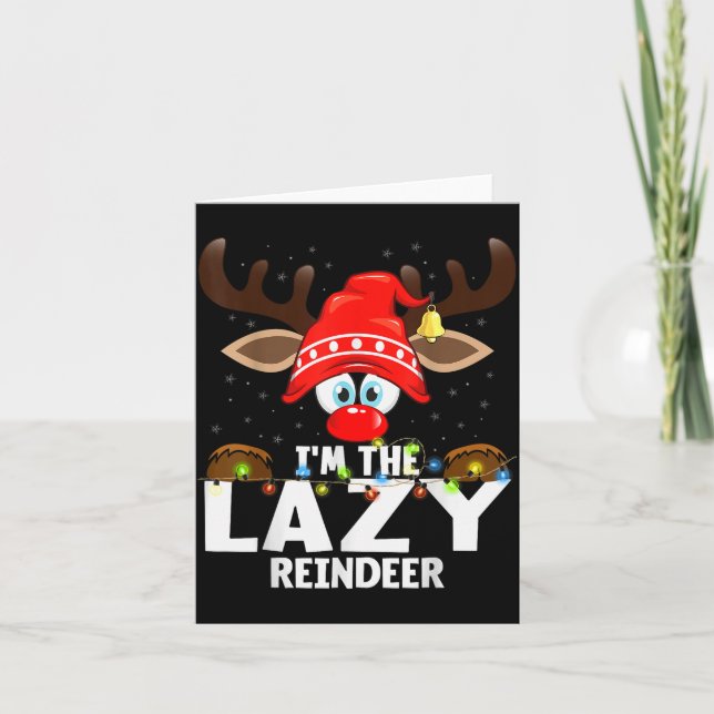 Christmas Matching I'm The Lazy Reindeer  Kort (Framsida)