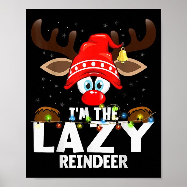 Christmas Matching I'm The Lazy Reindeer  Poster (Framsidan)