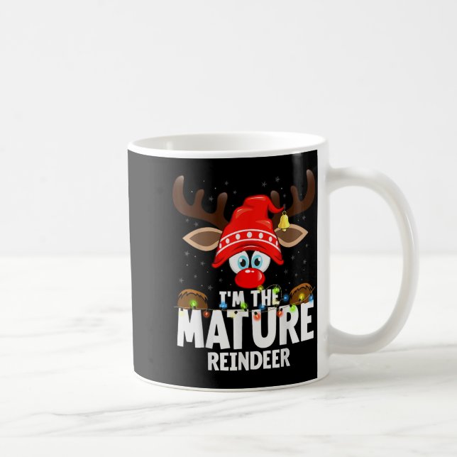 Christmas Matching I'm The Mature Reindeer  Kaffemugg (Höger)
