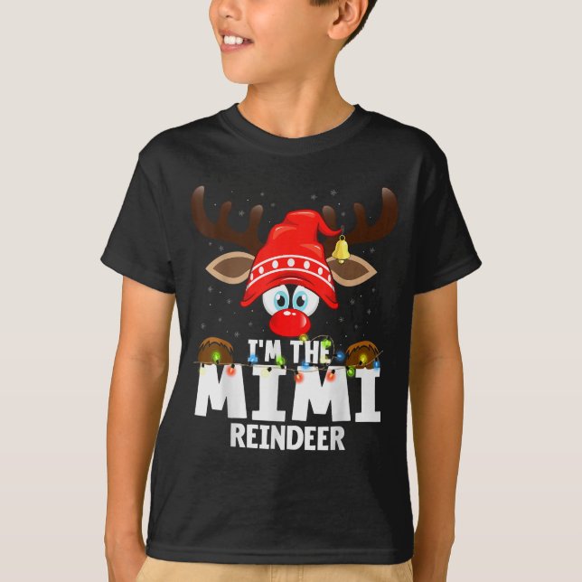 Christmas Matching I'm The Mimi Reindeer  T Shirt (Framsida)