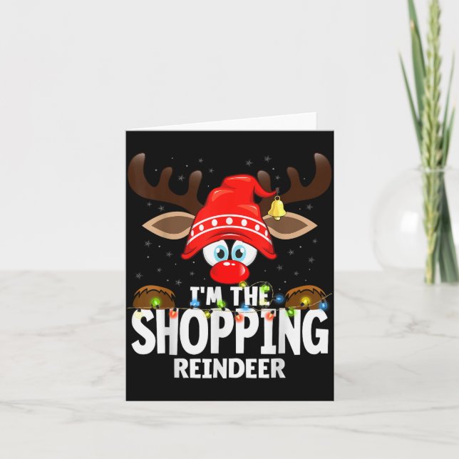 Christmas Matching I'm The Shopng Reindeer  Kort (Framsida)