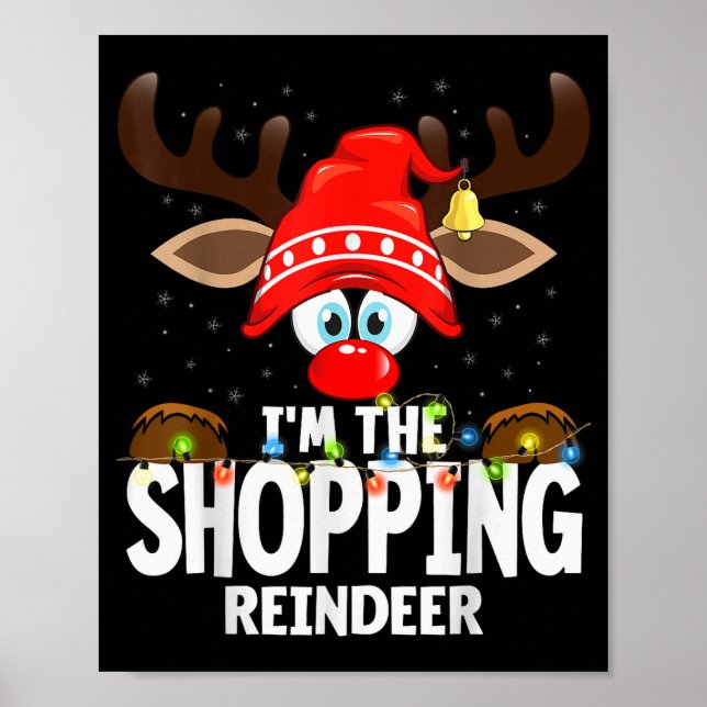 Christmas Matching I'm The Shopng Reindeer  Poster (Framsidan)