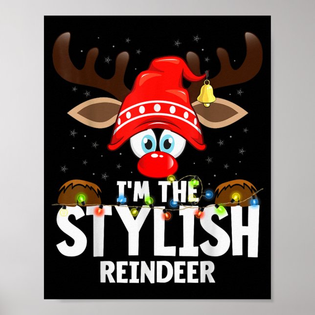 Christmas Matching I'm The Stylish Reindeer  Poster (Framsidan)