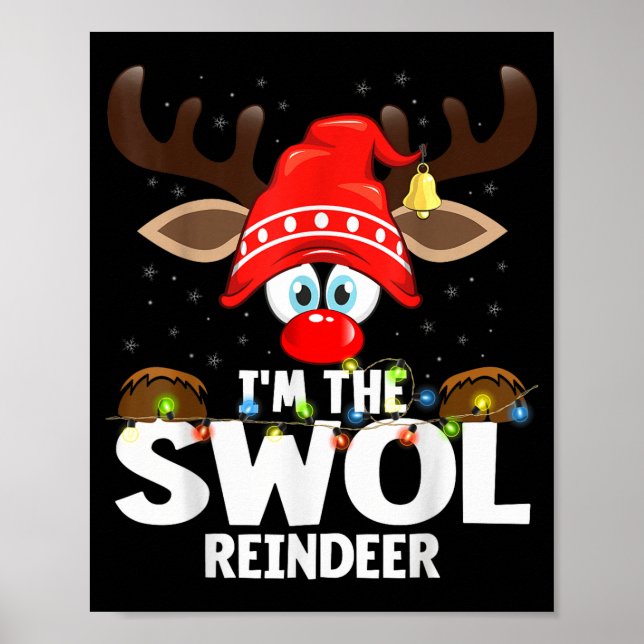 Christmas Matching I'm The Swol Reindeer  Poster (Framsidan)