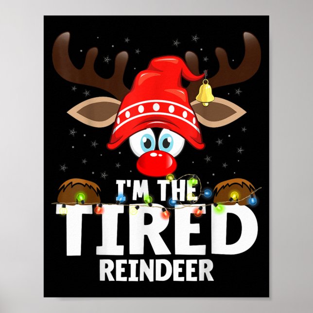 Christmas Matching I'm The Tired Reindeer  Poster (Framsidan)