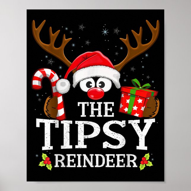Christmas Matching The Tipsy Reindeer Family  Poster (Framsidan)