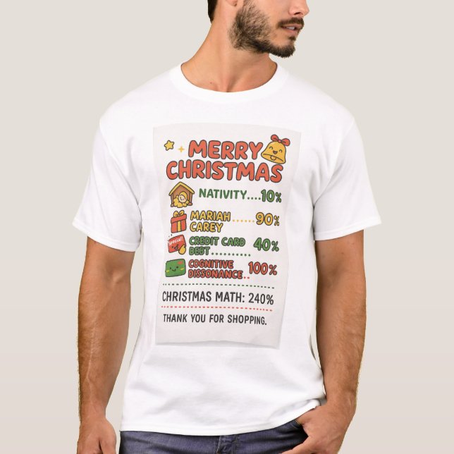 Christmas Math 240% Reality Check" T-Shirt (Framsida)