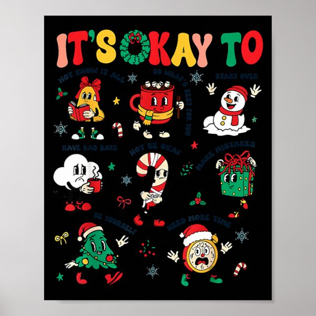 Christmas Mental Health Awareness Men Women It's O Poster (Framsidan)