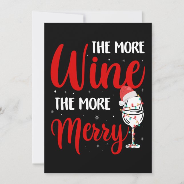 Christmas More Wine More Merry Funny Wine Lover Julkort (Framsida)