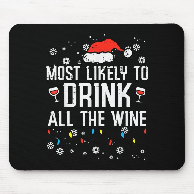 Christmas Most Likely Funny Xmas Family Women Adul Musmatta (Framsidan)