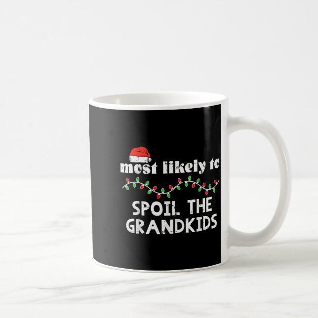 Christmas Most Likely Sil Grandkids Xmas Match Men Kaffemugg (Höger)