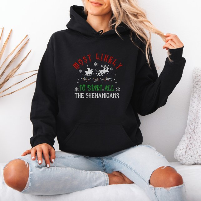 Christmas Most Likely to Start All the Shenanigans T Shirt (Skapare uppladdad)