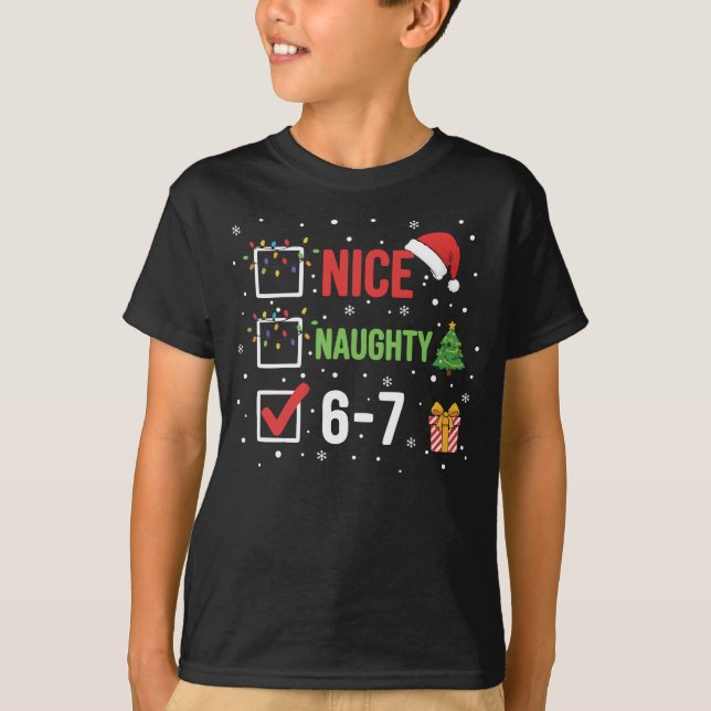 Christmas Nice Naughty 67, 6 7 teacher  T Shirt (Framsida)