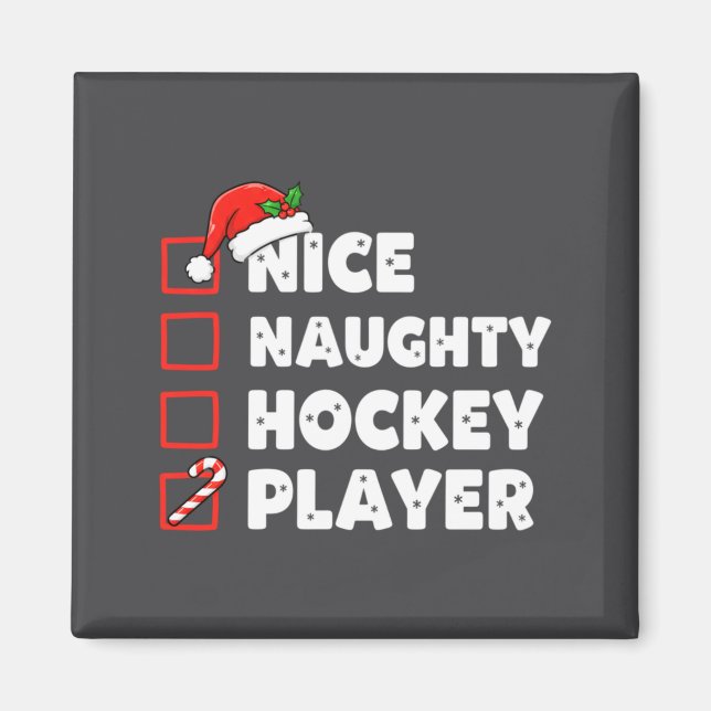 Christmas Nice Naughty Hockey Player List Santa Ch Magnet (Framsidan)