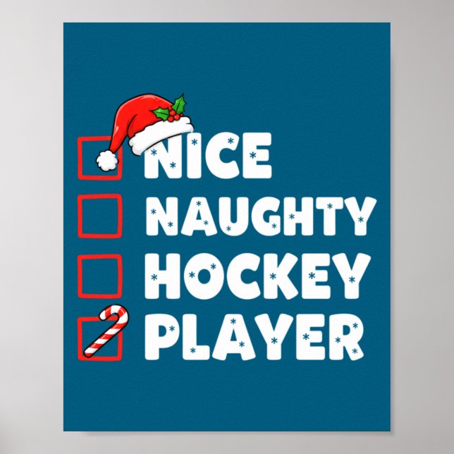 Christmas Nice Naughty Hockey Player List Santa Ch Poster (Framsidan)