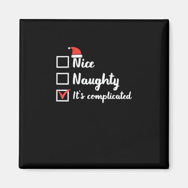 Christmas Nice Naughty Its Complicated  Magnet (Framsidan)