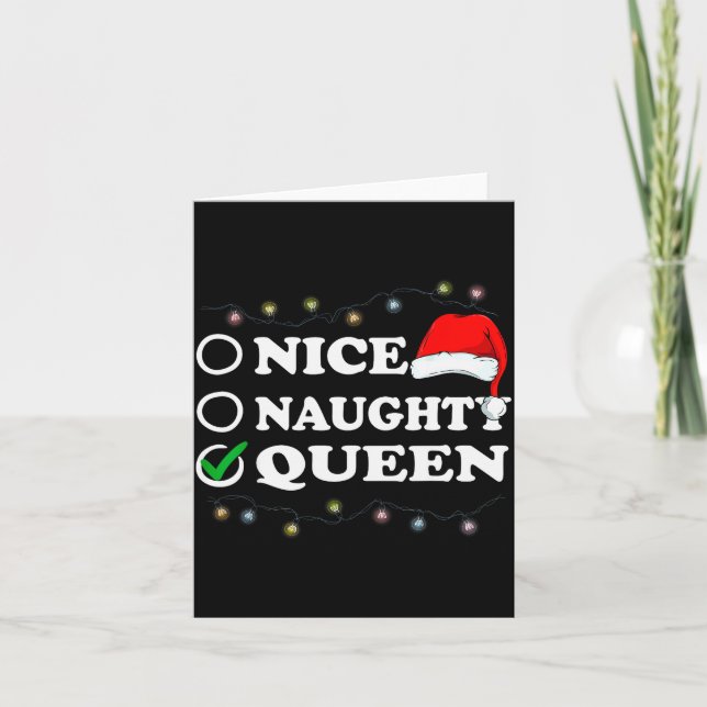 Christmas Nice Or Naughty Or Queen Pajama  Kort (Framsida)