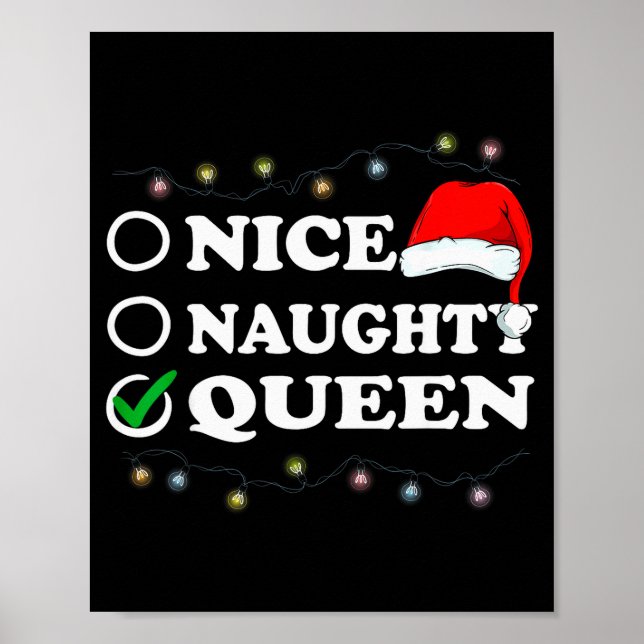 Christmas Nice Or Naughty Or Queen Pajama  Poster (Framsidan)