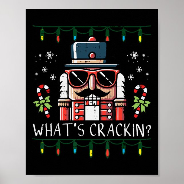 Christmas Nutcracker Whats Crackin Funny Xmas Men  Poster (Framsidan)
