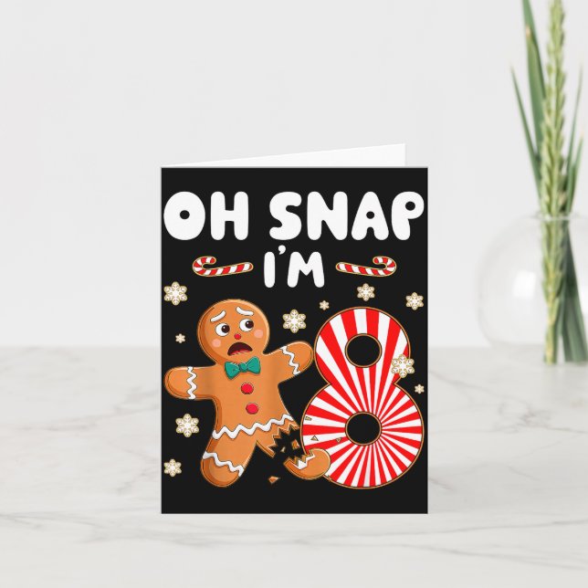Christmas Oh Snap 8 Year Old Gingerbread Man 8th B Kort (Framsida)
