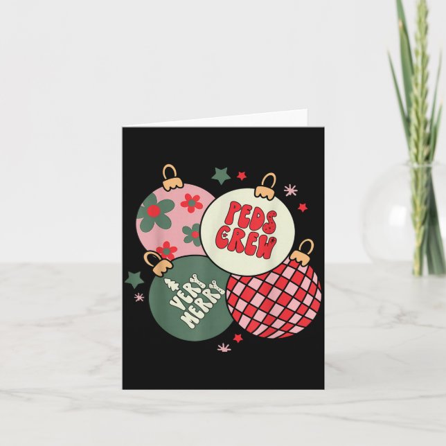 Christmas Ornament Peds Crew Pediatric Nurse Xmas  Kort (Framsida)