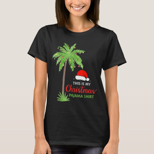 Christmas Palm Tree This Is My Christmas Pajama Xm T Shirt (Framsida)