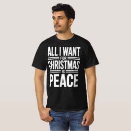 Christmas Peace Quote T Shirt
