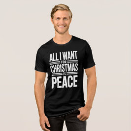 Christmas Peace Quote T Shirt