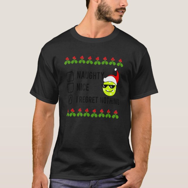 Christmas Pickleball  NAUGHTY NICE T Shirt (Framsida)