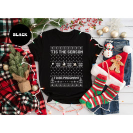 Christmas Pregnancy Announcement 'Tis The Season T Shirt
