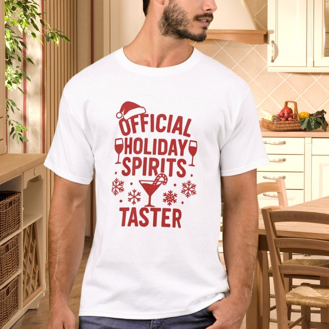 Christmas quote funny party spirits taster t shirt (Skapare uppladdad)