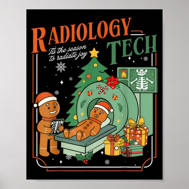 Christmas Radiology Tech Funny Gingerbread Man Rad Poster (Framsidan)